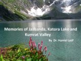 Memories of Jazbanda, Katora Lake and Kumrat Valley (Part 1)